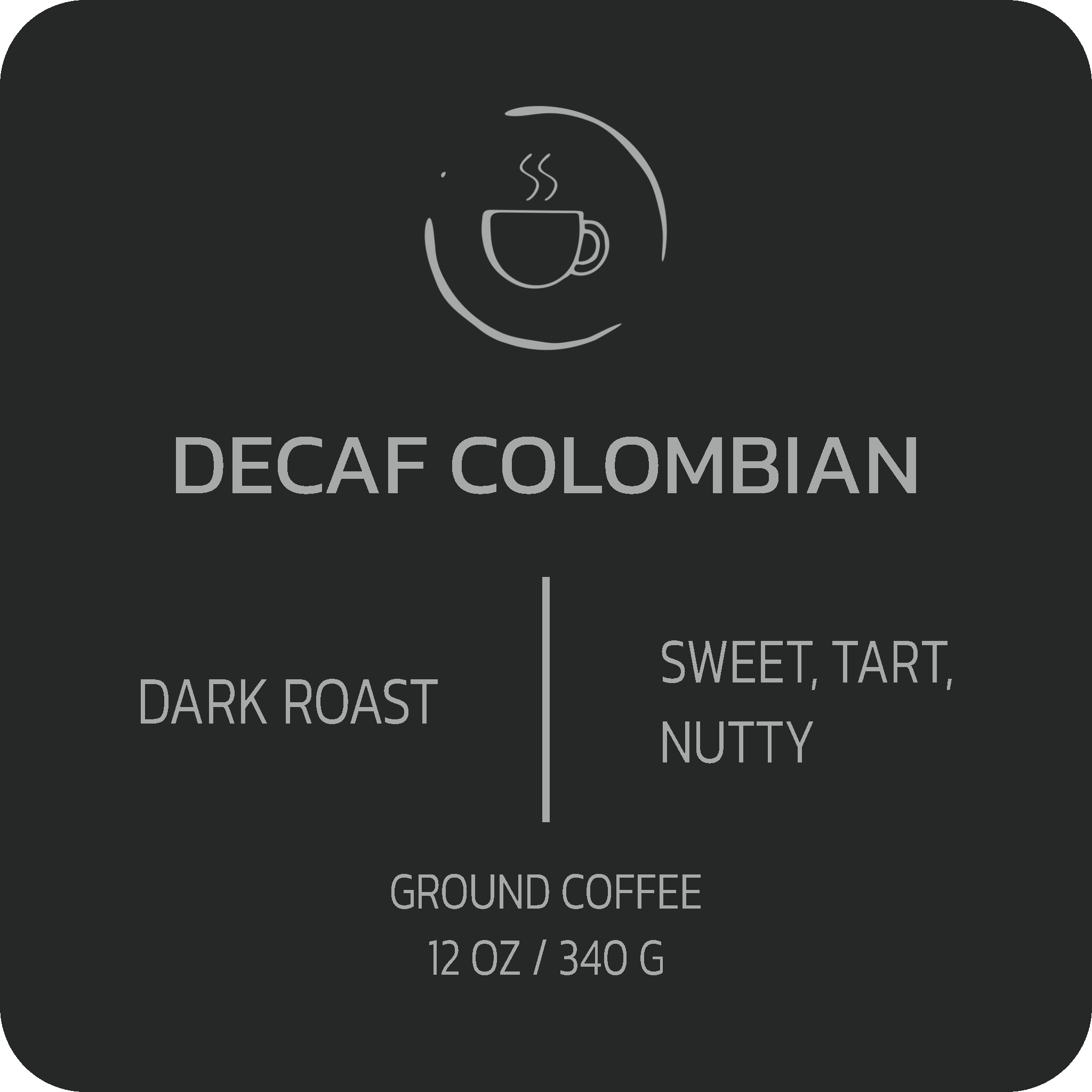 Decaf Colombian