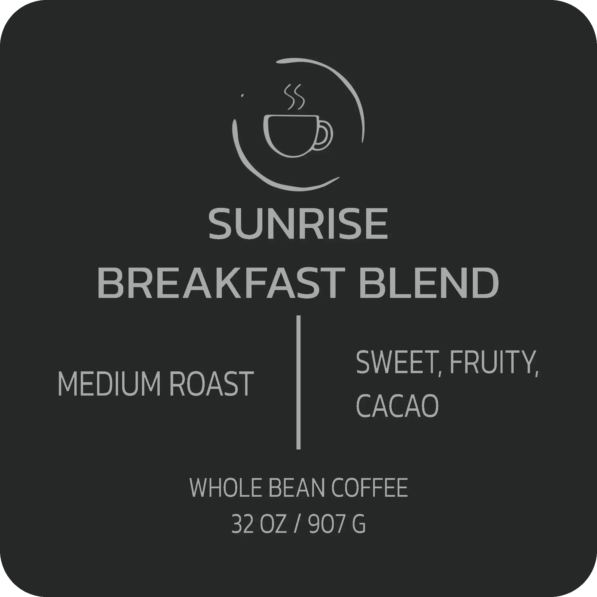 Sunrise Breakfast Blend